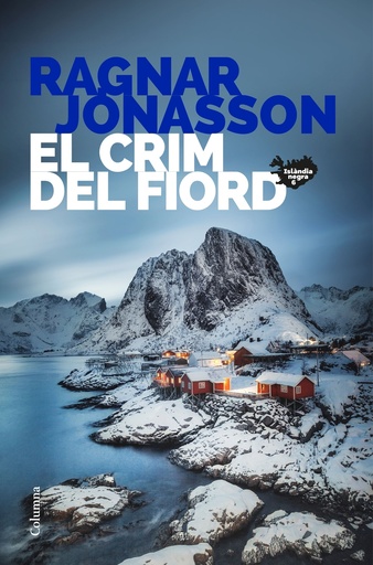 [9788466432467] El crim del fiord (Sèrie Islàndia Negra 6)