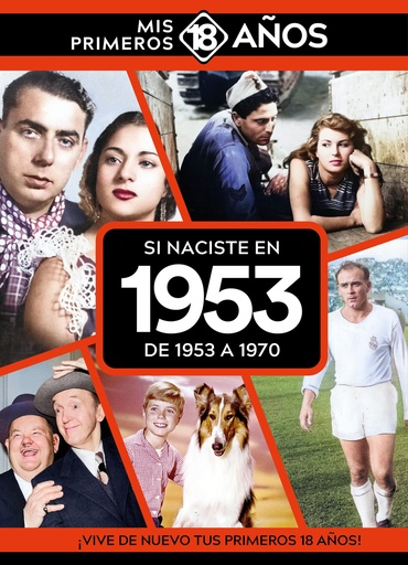 [9789493373433] Si naciste en 1953: De 1953 a 1970