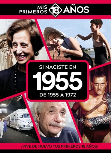 [9789493373457] Si naciste en 1955: De 1955 a 1972