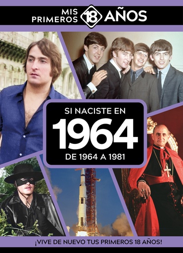 [9789493373549] Si naciste en 1964: De 1964 a 1981