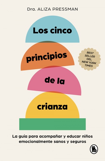 [9788402430120] LOS CINCO PRINCIPIOS DE LA CRIANZA