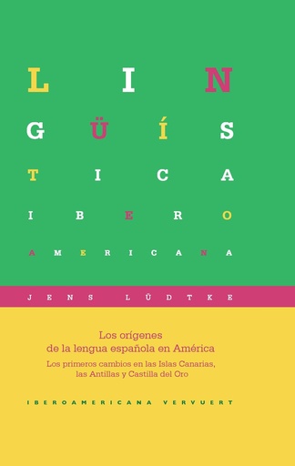 [9788484897095] Los orígenes de la lengua española en América