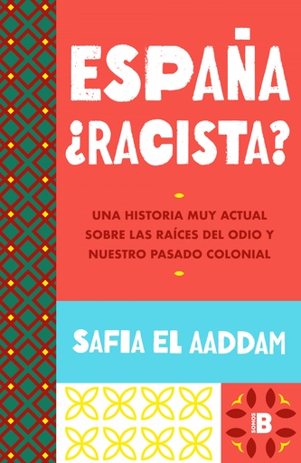 [9788466678278] ESPAÑA RACISTA