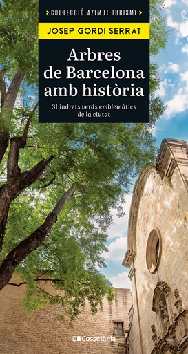 [9788413563848] Arbres de Barcelona amb història