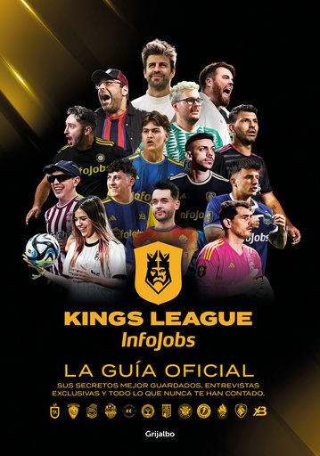 [9788425367779] KINGS LEAGUE: LA GUÍA OFICIAL