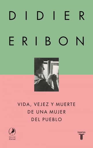 [9788430627110] VIDA, VEJEZ Y MUERTE DE UNA MUJER DEL PUEBLO