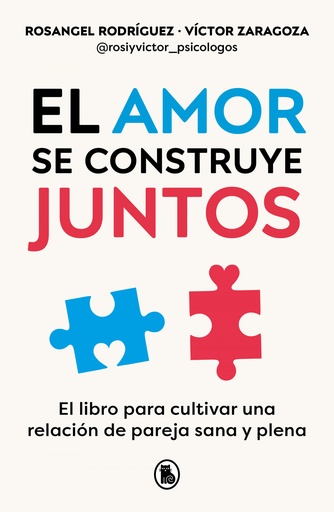 [9788402428943] EL AMOR SE CONSTRUYE JUNTOS