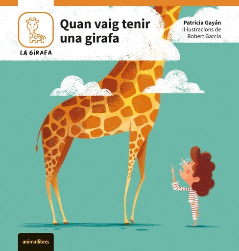 [9788410302082] Quan vaig tenir una girafa