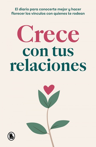 [9788402429599] CRECE CON TUS RELACIONES