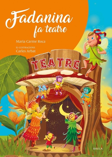 [9788447951666] (CAT).FADANINA FA TEATRE.(FADANINA)