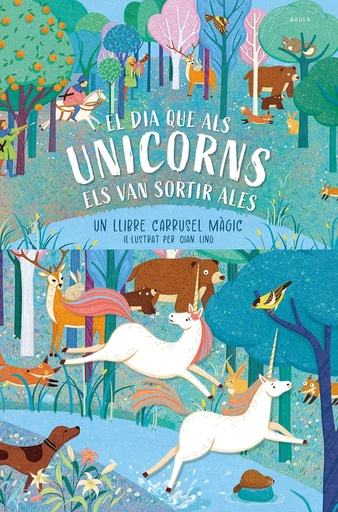 [9788447953448] (CAT).DIA QUE ELS UNICORNS ELS VAN SORTIR ALES, EL.