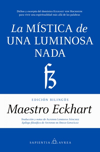 [9788410523395] MÍSTICA DE UNA LUMINOSA NADA, LA