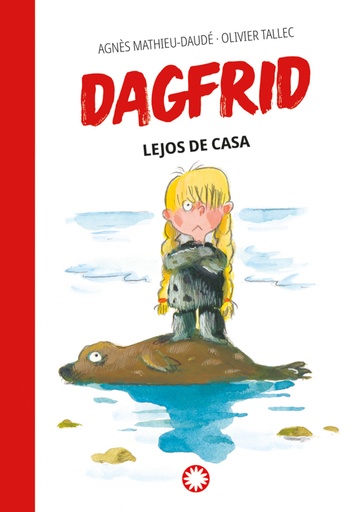 [9788410090170] Dagfrid lejos de casa