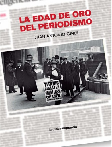 [9788418604416] La edad de oro del periodismo