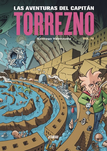 [9788419670816] Las aventuras del Capitán Torrezno, volumen 4. Plaza Elíptica y La estrella de la mañana