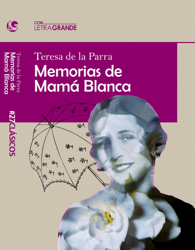 [9788412708943] Memorias de Mamá Blanca