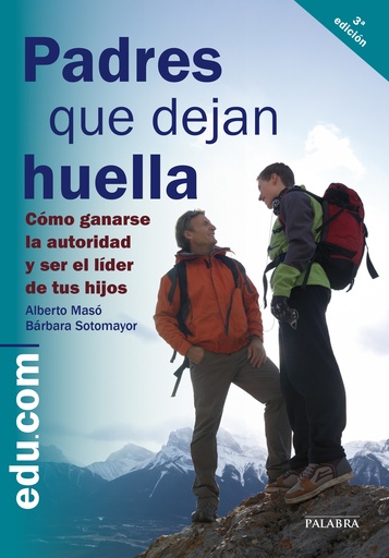 [9788498405118] Padres que dejan huella