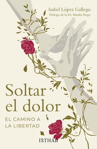 [9788419619778] Soltar el dolor (El camino a la libertad)