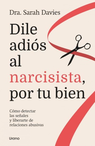 [9788418714634] Dile adiós al narcisista, por tu bien