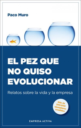 [9788418308017] El pez que no quiso evolucionar