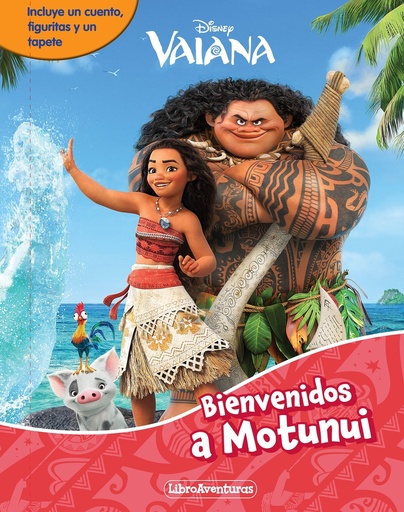 [9788410029170] Vaiana. Bienvenidos a Motunui. Libroaventuras