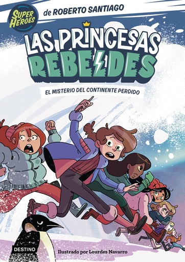 [9788408283324] Las Princesas Rebeldes 6. El misterio del continente perdido