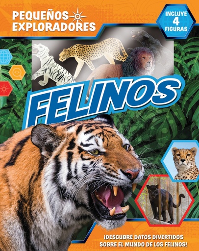 [9782764379028] Felinos (Pequeños Exploradores)