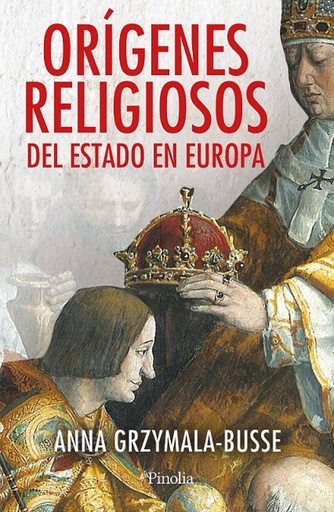 [9788419878847] ORÍGENES RELIGIOSOS DEL ESTADO EN EUROPA