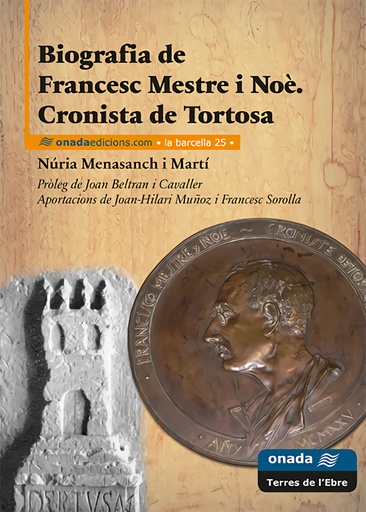 [9788416505524] Biografia de Francesc Mestre i Noè. Cronista de Tortosa