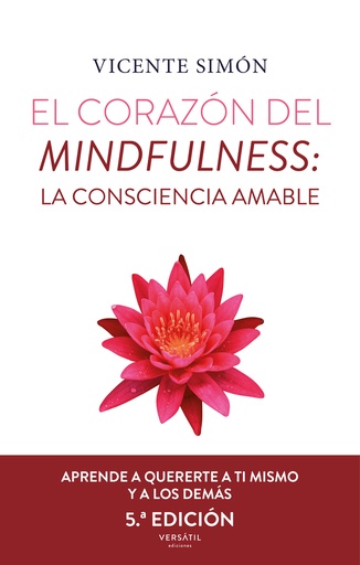 [9788418883071] El corazón del mindfulness: La consciencia amable (5ª ed.)