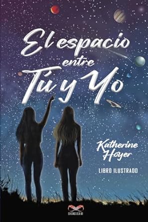 [9786287606715] El espacio entre tú y yo