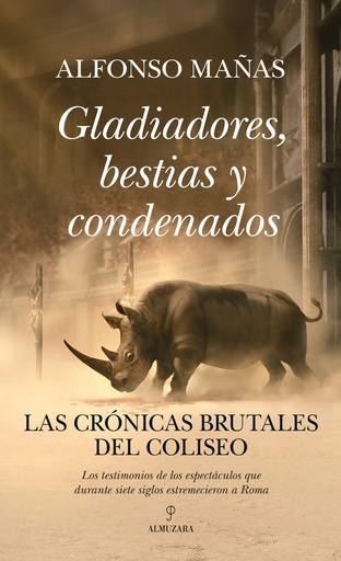 [9788410524019] GLADIADORES, BESTIAS Y CONDENADOS