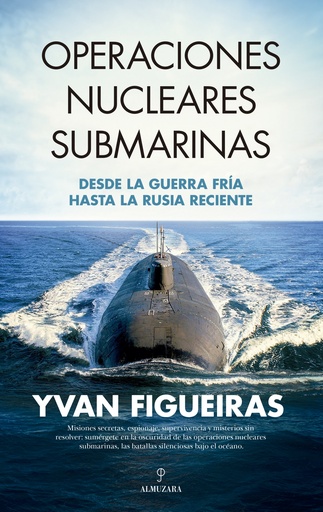 [9788410524262] OPERACIONES NUCLEARES SUBMARINAS