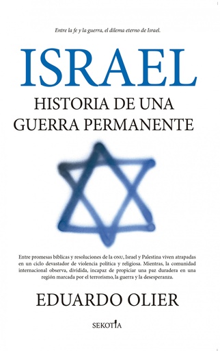 [9788419979537] ISRAEL: HISTORIA DE UNA GUERRA PERMANENTE