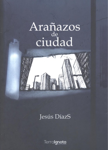 [9788412772029] Arañazos de ciudad