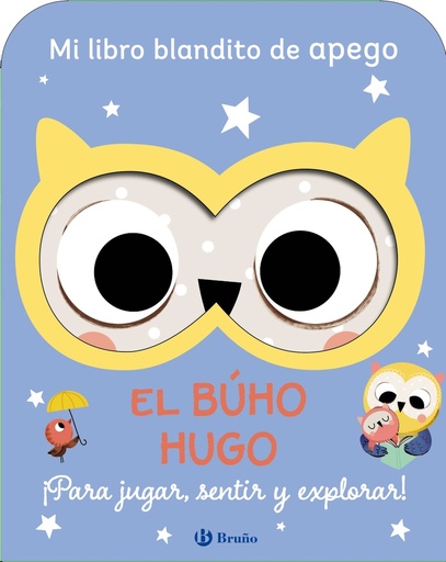 [9788469643105] Mi libro blandito de apego. El búho Hugo