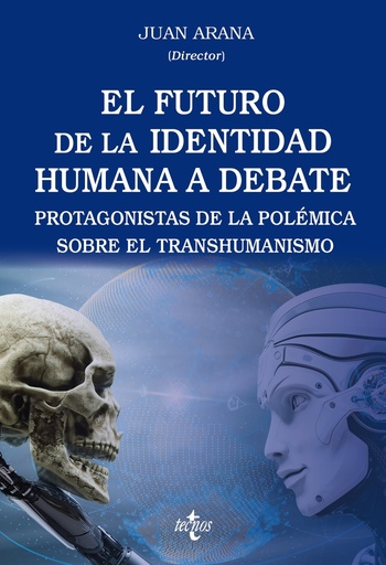 [9788430991563] El futuro de la identidad humana a debate