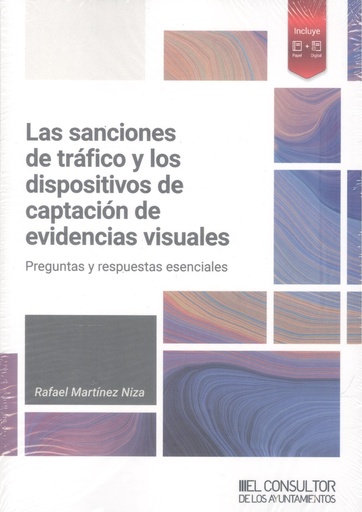 [9788470529672] Las sanciones de tráfico y los dispositivos de captación de evidencias visuales