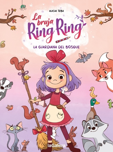 [9788424675172] La bruja Ring Ring 1. La guardiana del bosque