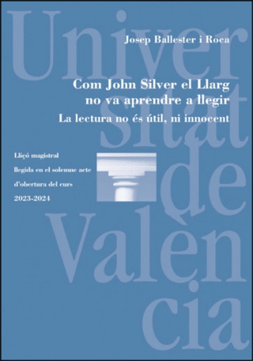 [9788411183987] COM JOHN SILVER EL LLARG NO VA APRENDRE A LLEGIR