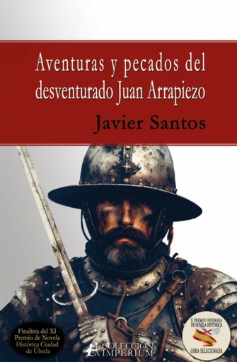 [9788410400481] AVENTURAS Y PECADOS DEL DESVENTURADO JUAN ARRAPIEZO