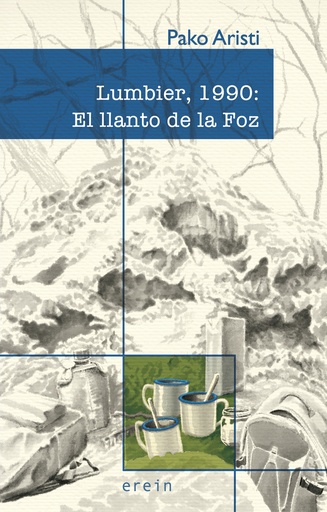 [9788491099192] Lumbier, 1990: El llanto de la Foz