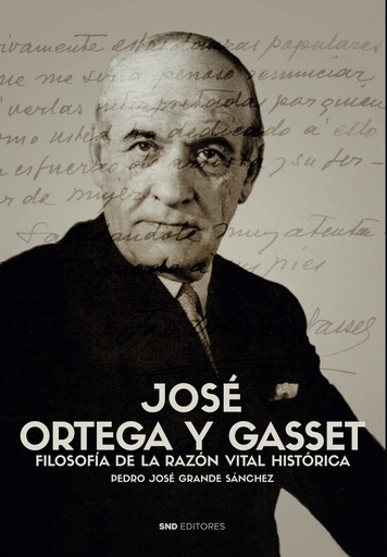 [9788419764744] José Ortega y Gasset