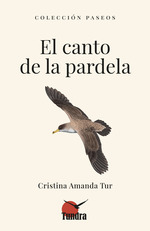 [9788419624758] EL CANTO DE LA PARDELA