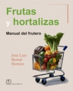 [9788420013305] Frutas y hortalizas. Manual del frutero