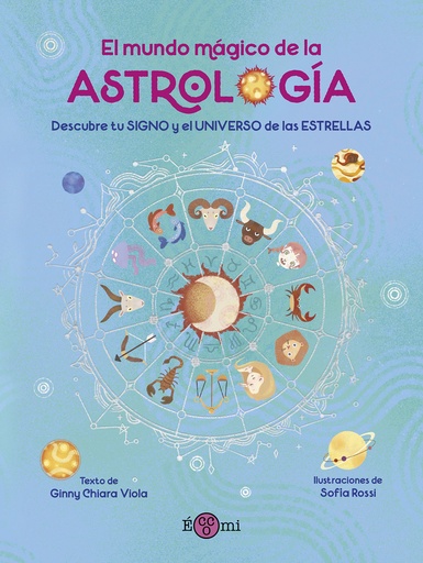 [9788419262554] El mundo mágico de la Astrologia