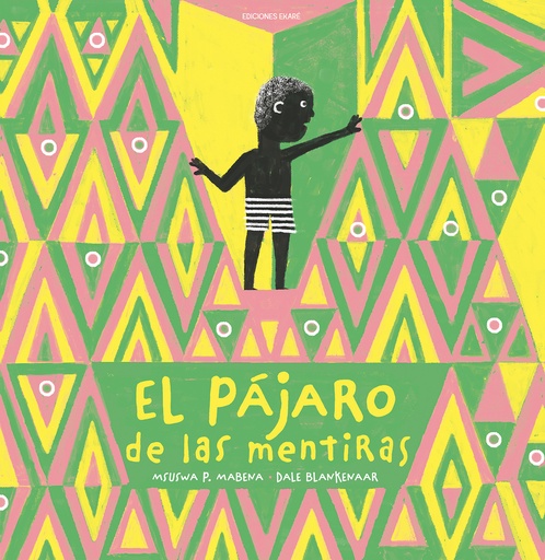 [9788412811865] El pájaro de las mentiras