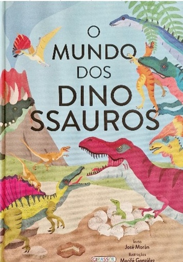 [9788411965835] O Mundo dos Dinossauros