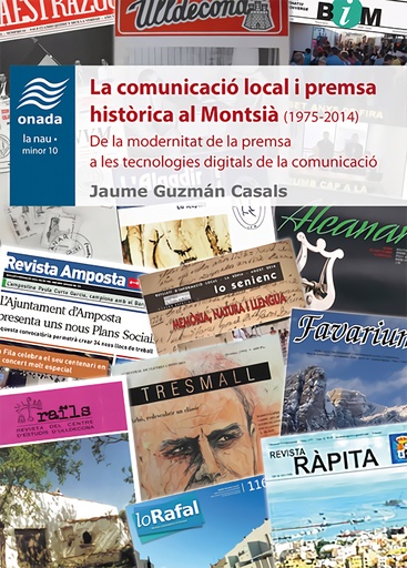[9788417050610] La comunicació local i premsa històrica al Montsià (1975-2014)