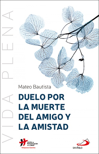 [9788428570909] Duelo por la muerte del amigo y la amistad